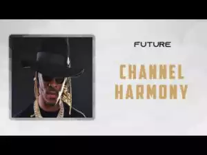 Future - Chanel Harmony